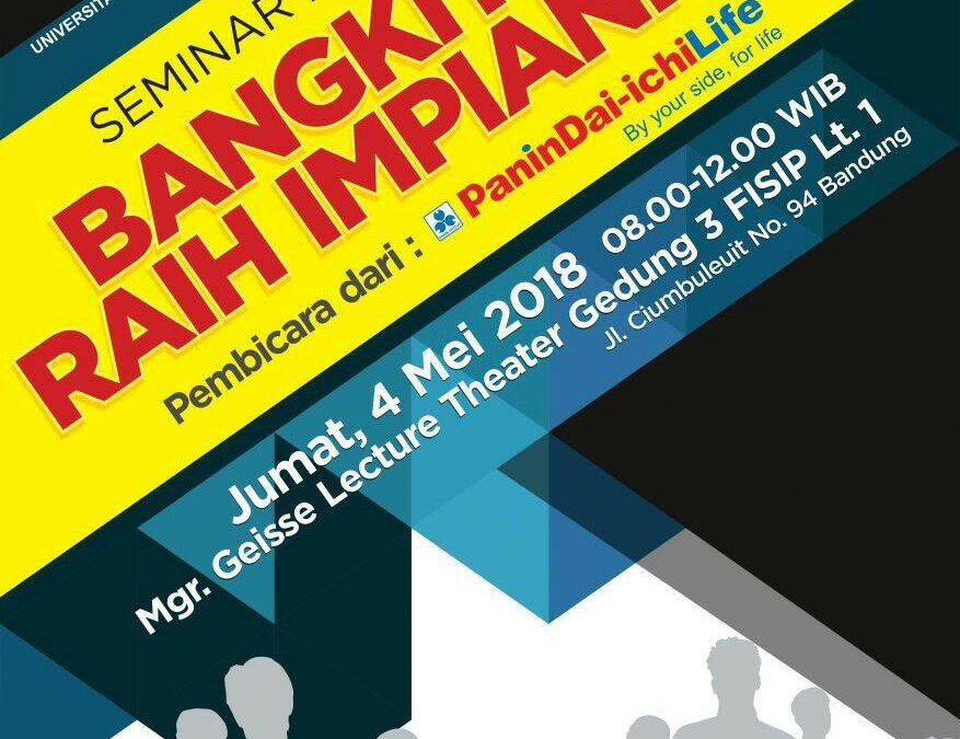 SEMINAR NASIONAL BANGKIT & RAIH IMPIANMU